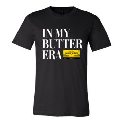 In My Butter Era Shirt